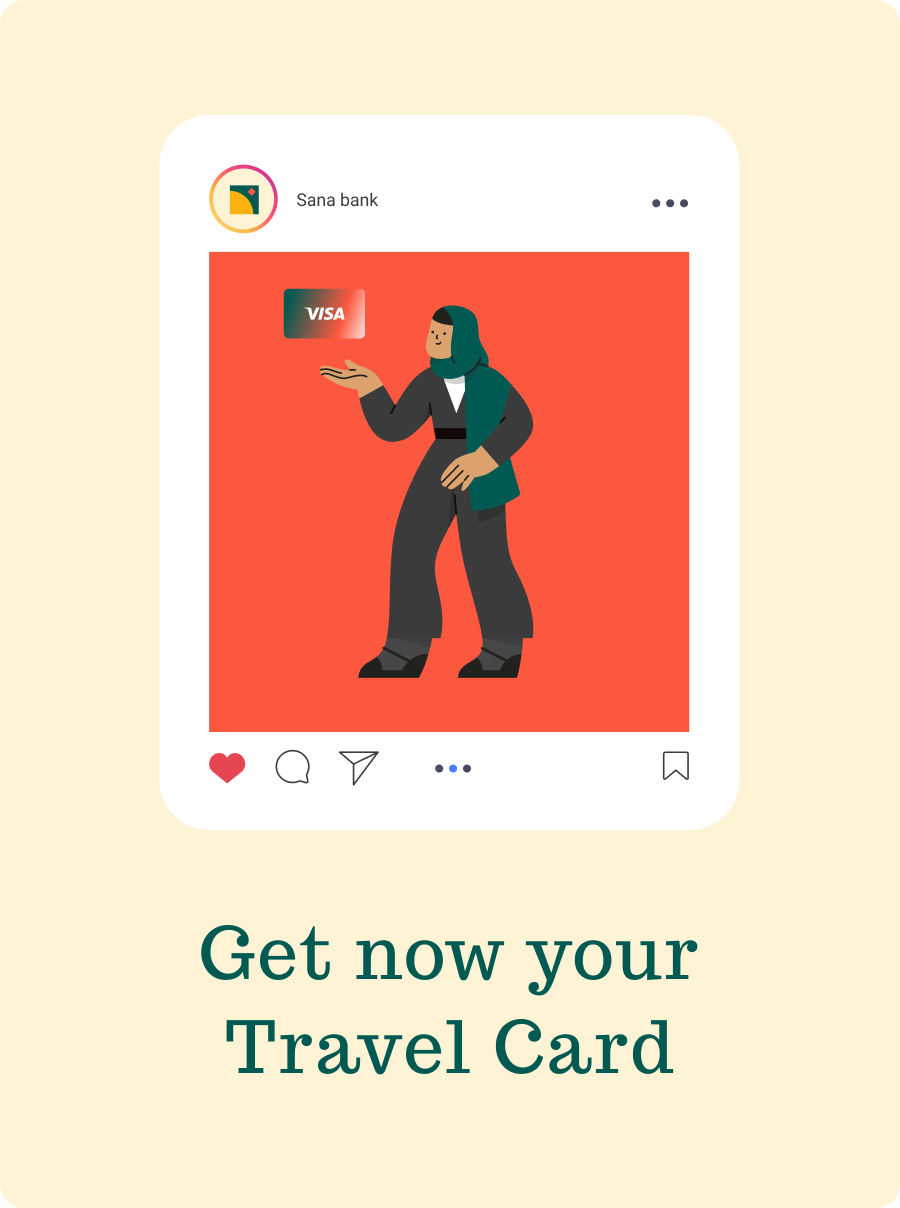 Sana bank social card, Get now your Travel Card