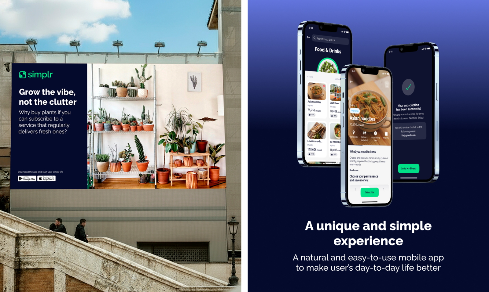 Simplr, Grow the vibe not the clutter outdoor ad and A unique and simple experience phones